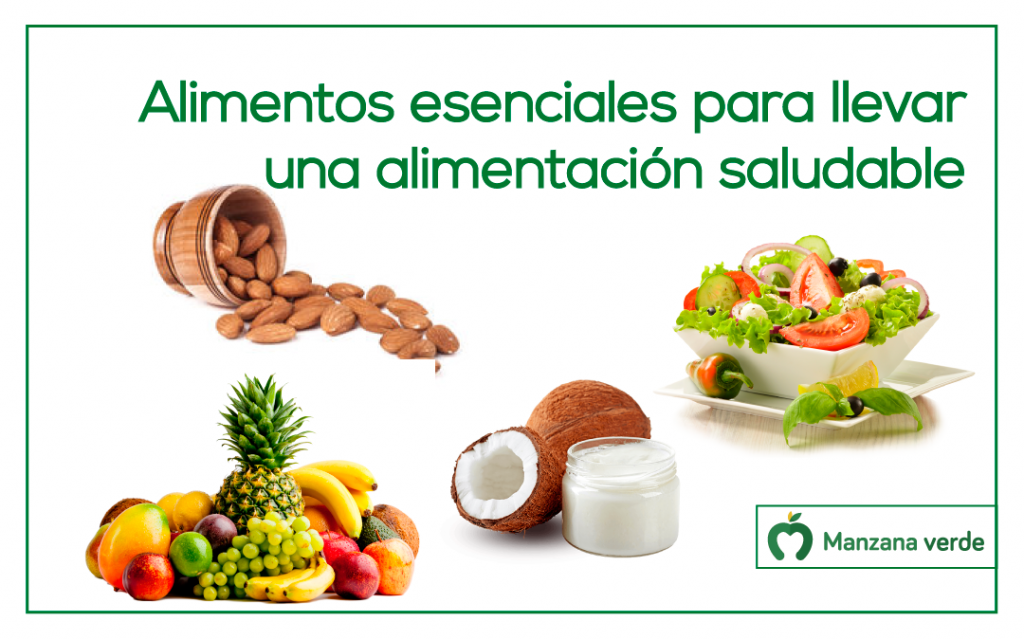 Los alimentos esenciales para una alimentación saludable
