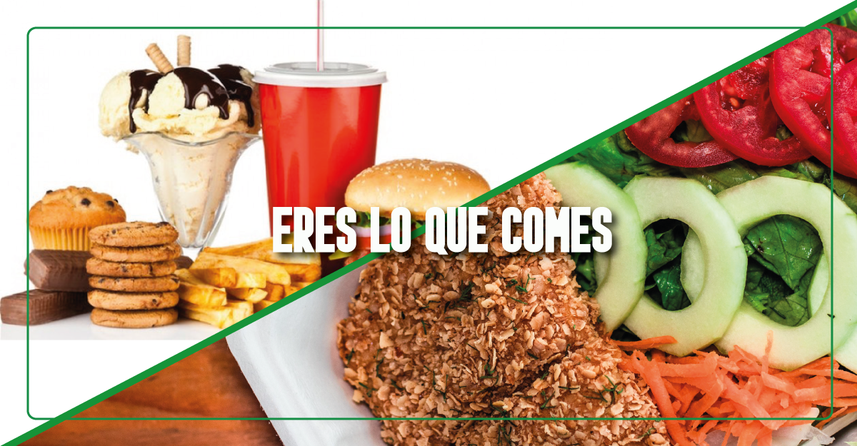 Eres lo que comes, ¿qué tan cierto es?